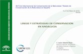 LINEAS Y ESTRATEGIAS DE CONSERVACION EN ANDALUCIA · Áreas Protegidas por instrumentos internacionales: ... Ley 9/2010 de Aguas de Andalucía Marco legislativo y de gestión estatal