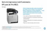 Serie de impresoras multifuncionales HP LaserJet Pro M521 · Serie de impresoras multifuncionales HP LaserJet Pro M521 1.Requiere una conexión de Internet a la impresora habilitada