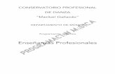 CONSERVATORIO PROFESIONAL DE DANZA “Maribel Gallardo” · Programación Asignatura de Música para las Enseñanzas Profesionales 5 CPD “Maribel Gallardo” 2. CONTENIDOS ENSEÑANZAS