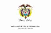MINISTERIO DE EDUCACIÓN NACIONAL República de Colombia€¦ · Ministerio de Educación Nacional República de Colombia 1.1 Utilidad del Plan Indicativo Es un instrumento gerencial