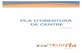 Pla d’obertura de centrePLA D’OBERTURA DE CENTRE FASE 2 de desescalada (juny 2020) 3 L’entrada i sortida dels alumnes de 6è es farà de manera esglaonada amb un interval de