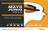 FORMACIÓN MAYO JUNIO 2019 - SGS Academy...Auditor Líder ISO 14001:2015 Sistema de Gestión Ambiental 17 con Registro ante el IRCA®. 40 14 32 JUNIO FECHA DE INICIO Auditor Interno