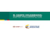 EL CAMPO COLOMBIANO - LaRepublica.co CAMPO COL… · 6 7 El campo colombiano: un camino hacia el bienestar y la paz Misión para la transformación del campo tizando el acceso de