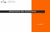 Memoria de Actividad 2016 - Fundación iSYS · 2017-08-15 · Montserrat Daniels, oncóloga que desarrolló su labor en el Hospital Clínico; en el ámbito del apoyo a los pacientes,