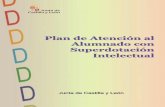 Portal de Educación de la Junta de Castilla y León · Plan de Atención al Alumnado con Superdotación Intelectual 3 1. INTRODUCCIÓN. La Ley Orgánica 10/2002, de 23 de diciembre,