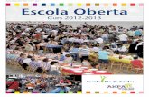 Escola Oberta 2012 - Escola Pia de Catalunyaw4.escolapia.cat/caldes/documents/Escolaoberta201213.pdf · Escola Oberta 2012 3/8/12 11:37 P˜gina 2 Benvolguts i benvolgudes, Escola