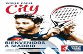 BIENVENIDOS - World Padel Tour...A punto está de decir adiós este año 2017 y con él, una tempo-rada en la que World Padel Tour encaró importantes retos. La lle-gada de la televisión