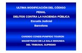 Ultima modificación del Codigo Penal. Delitos contra la Hacienda … DE PRENSA/EN PORTADA... · 2013-05-14 · • 1. El delito contra la Hacienda Pública será castigado con la