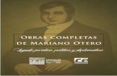 Obras completas · de los Monteros, Otero y Muñoz Ledo, 26 de agosto de 1842. Contenido del Proyecto presentado al Congreso 347 por la mayoría de la Comisión de Constitución.