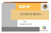 HISTORIA DE MÉXICO I - cobat.edu.mx … · HISTORIA DE MÉXICO I 4 1 Acuerdo Secretarial Núm. 468 por el que se establecen las competencias disciplinares extendidas del Bachillerato