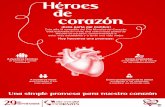 Programa De Todo Corazón - Inicio · del corazó Es una conmemoración dedicada a concientizar a la población sobre todas las enfermedades cardiovasculares, incluidos los accidentes