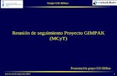 Reunión de seguimiento Proyecto GIMPAK (MCyT)n 030522.pdf · • Tarea 6: Análisis de configuraciones singulares. 9Se ha desarrollado el procedimiento general de detección y clasificación