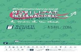 Butlletí amb portada abril 2016 - Tag #joventutjoventut.diba.cat/sites/joventut.diba.cat/files/... · 2 2 Abril 2016 Notícies El Servei de Mobilitat Internacional del Maresme torna