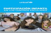 PARTICIPACIÓN INFANTIL · 2019-07-24 · La Convención sobre los derechos del niño de Naciones Unidas (1989) materializa el derecho a la participación de los niños y niñas en