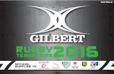 Gilbert Rugby Teamwear AUS 2016 sml - SPORTSCLIQUE · 2016-04-07 · AUSTRALIA QLD ANDREW BICE P: 0418 517 812 E: andrewbice@gnsports.com HAMISH MACLEAN P: 0424 076 390 E: hamishmaclean@gnsports.com