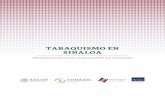TABAQUISMO EN SINALOA€¦ · TABAQUISMO EN SINALOA INFORMACIÓN PARA TOMADORES DE DECISIÓN México. Primer país de las Américas en ratiﬁcar el Convenio Marco para el Control