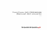 TomTom GO PREMIUMdownload.tomtom.com/open/manuals/TomTom_GO_PREMIUM/... · 7 Le damos la bienvenida al TomTom GO PREMIUM, su compañero de conducción definitivo. Sabemos que probablemente