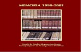 Memoria · 2016-06-03 · — Nuevas normas de entrega de originales para el AEA ..... 93 Indice Memoria 1998-2001 7. Presentación. ... se dota a la Escuela de su nuevo cometido.