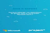 avis d'expert project si - L'offre Azure de Project SI · le Cloud Microsoft Azure permet de s’intégrer parfaitement à un réseau existant ( mode hybride ), ce qui offre, entre