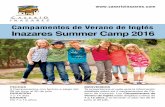 Campamentos de Verano de Inglés Inazares Summer Camp 2016caserioinazares.com/wp-content/uploads/2015/05/Dossier_Campam… · Te presentamos en esta guía la información detallada