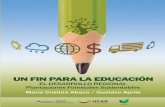 Tapa un fin para la educacion.indd 1 03/12/2015 …...Tapa un fin para la educacion.indd 1 03/12/2015 07:28:49 p.m. AUTORIDADES PRESIDENTE DE LA NACIÓN Dra. Cristina Fernandez de