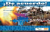 Edición N° 3 Energía - Revista de Acuerdo · En la Argentina el papel del ATP en el proceso de transformación de los azúcares en el organismo fue es - tudiado por Luis Federico