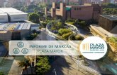 INFORME DE MARCAS - Plaza Mayor Medellín · ECOEXPO 11.108708 41 Mixta 440199 30/01/2022 Titulares Actuales: Nombre: PLAZA MAYOR MEDELLIN CONVENCIONES Y EXPOSICIONES S.A Domicilio
