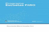 Documento Marco Escuelas Faro · Programa Escuelas Faro, el referente de Formación Situada (en caso de ser dos perfiles diferentes), el/la Director/a jurisdiccional de Planeamiento,