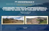 A6918 Evaluación geológica, geomorfológica y geodinámica ... · 2012): Dicho estudio busca evaluar los problemas de geodinámica externa (peligros geológicos por movimientos