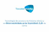Tecnología de acceso a la historia clínica y …...Tecnología de acceso a la historia clínica y servicios multimedia para el paciente a pie de cama Evolución … La brecha digital