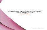 CONSEJO DE PARTICIPACIÓN CIUDADANA DE CULTURAgobiernoabierto.pueblacapital.gob.mx/transparencia... · Consejo de Participacion Ciudadana de Cultura ... • Mesas de trabajo para