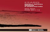 Què fem? · Què fem? Curs 2011-2012 - ADN ESARQ 5 - Esdeveniments ESARQ 31 - Publicacions ESARQ 47 - Professorat ESARQ 51