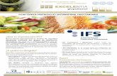 PROTOCOLO IFS (INTERNATIONAL FOOD STANDARD) · 2019-03-21 · Fase1 Presentación del Proyecto EXCELENTIA convocará una reunión de presentación del proyecto, en la que se expondrán