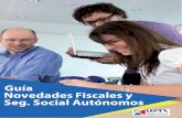 Guía Novedades Fiscales y Seg. Social Autónomos · Se establece un tope de 2.000 € anuales en los gastos de difícil justificación deducibles en el IRPF que sustituye al límite