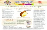 Fundamentos de la Harina Integral - Food Hero · Harinas de grano integral contienen las tres partes del núcleo del grano – salvado, germen y endosperma mientrasque las harinas