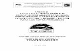 TRANSCARIBE 2018...• CARTILLA E ESPACIO PUBLICO elaborada por el Arquitecto Carlos Cab 1 Hidalgo según convenio Transcaribe S.A. y Edurbe S.A. • CARTILLA DE MOBILIARIO URBANO