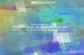 Seminario Reforma Educacional - Seminarium Certificación · En este contexto, la Reforma Educacional que se está impulsando en nuestro país implica una tras-formación profunda