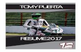 TOMY PUERTA · 2018-02-09 · Started in motocross on a Yamaha PW 50, at 4 years . old. Raced until 2006, winning four Regional Cham - pionships, one National Championship and finished