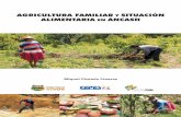 AGRICULTURA FAMILIAR SITUACIÓN ALIMENTARIA ÁNCASHÍndice Introducción 5 1. La agricultura en los espacios rurales del Perú 7 2. Espacios rurales e importancia de la agricultura