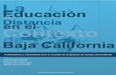 La Educación a Distancia en el Contexto de Baja Californianegro.iing.mxl.uabc.mx/.../2017/...a_distancia_bc.pdfLa educación a distancia en el contexto de Baja California : fundamentos