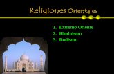 Religiones Orientales - TRABAJOS DE RELI...religiones monoteístas. Las más importantes son el hinduismo y el budismo, pero encontramos también otras: •El confucianismo, en China,