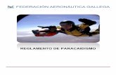 REGLAMENTO DE PARACAIDISMO… · El Entrenador de Paracaidismo es el primero de los tres niveles de titulación técnico-deportiva de la FAG/FAE. 1.2.1.1 Denominación: Entrenador