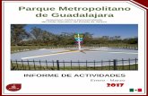 Parque Metropolitano de Guadalajara - Jaliscotransparencia.info.jalisco.gob.mx/sites/default/files/1er. Informe de... · Parque Metropolitano de Guadalajara Organismo Público Descentralizado