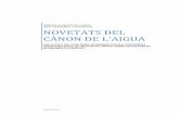 NOVETATS DEL CÀNON DE L'AIGUAaca-web.gencat.cat/aca/documents/ca/tributs/Document... · 2012-03-28 · Àrea tributÀria i d’ingressos novetats del cÀnon de l'aigua llei 5/2012,
