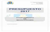 PRESUPUESTO 2017 - Navacerrada · El objetivo fundamental que define el Proyecto de Presupuesto del ... que el Estado de Ingresos del ejercicio 2016, el presupuesto del ejercicio