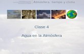Clase 4 Agua en la Atmósfera - TeideAstro en la atmosfera.pdfclase4_agua.ppt Author: rgarreau Created Date: 3/24/2005 3:43:20 PM ...
