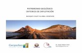 PATRIMONIO GEOLÓGICO CRITERIOS DE EXPLOTACIÓN · • Promueve el geoturismo y la creación de productos vinculados a la imagen de la geología local como estrategia de desarrollo