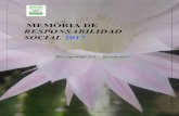 MEMORIA DE RESPONSABILIDAD SOCIAL 2017...También se ha colaborado en la recogida de “tapones solidarios” de polietileno de alta densidad listos para su transformación, gestionados