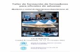 Taller de formación de formadores para oficiales de …...El taller de capacitación de formadores para oficiales de aduanas y otras autoridades para Guatemala es el tercer taller