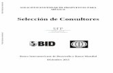Selección de Consultores Public Disclosure Authorized · 2017-09-08 · procedimientos de contratación realizados por los ejecutores con recursos de ambos Organismos Financieros